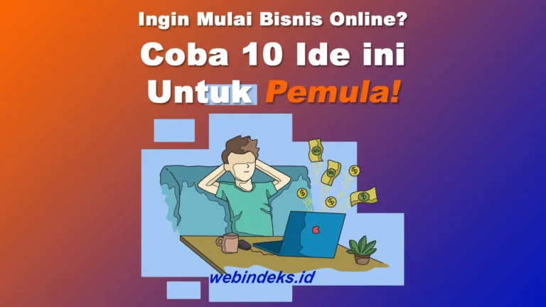 10 ide bisnis online untuk pemula yang menguntungkan